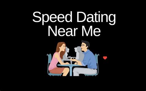 speed dating near me for young adults